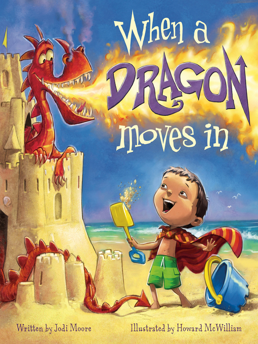Title details for When a Dragon Moves In by Jodi Moore - Available
